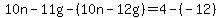 10n-11g-%2810n-12g%29=4-%28-12%29