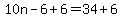 10n-6%2B6=34%2B6