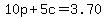 10p%2B5c=3.70