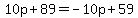 10p%2B89=-10p%2B59