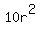 10r%5E2
