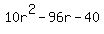 10r%5E2+-+96r+-+40