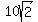 10sqrt%282%29