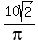 10sqrt%282%29%2Fpi