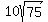 10sqrt%2875%29