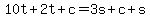 10t%2B2t%2Bc=3s%2Bc%2Bs