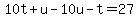 10t%2Bu-10u-t+=+27