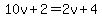 10v%2B2=2v%2B4