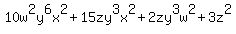 10w%5E2y%5E6x%5E2%2B15zy%5E3x%5E2%2B2zy%5E3w%5E2%2B3z%5E2