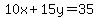 10x%2B15y=35