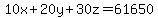 10x%2B20y%2B30z=61650