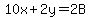 10x%2B2y=2B