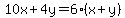 10x%2B4y+=+6%28x%2By%29