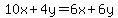 10x%2B4y+=+6x%2B6y