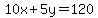 10x%2B5y=120