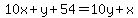 10x%2By%2B54=10y%2Bx