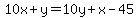 10x%2By=10y%2Bx-45