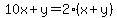 10x%2By=2%28x%2By%29