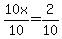 10x%2F10=2%2F10