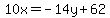 10x=-14y%2B62