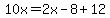 10x=2x-8%2B12