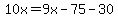 10x=9x-75-30