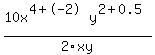 10x%5E%284%2B-2%29y%5E%282%2B0.5%29%2F2xy