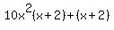 10x%5E2%28x%2B2%29%2B%28x%2B2%29