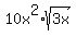 10x%5E2%2Asqrt%283x%29