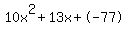 10x%5E2%2B13x%2B-77