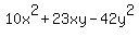 10x%5E2%2B23xy-42y%5E2