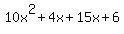 10x%5E2%2B4x%2B15x%2B6