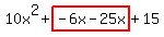10x%5E2%2Bhighlight%28-6x-25x%29%2B15
