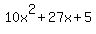 10x%5E2+%2B+27x+%2B+5