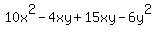 10x%5E2-4xy%2B15xy-6y%5E2