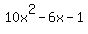 10x%5E2-6x-1
