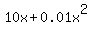 10x+%2B+0.01x%5E2
