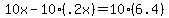 10x-10%28.2x%29=10%286.4%29