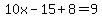 10x-15%2B8=9