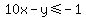 10x-y%3C=-1
