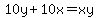 10y%2B10x=xy