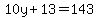 10y%2B13=143