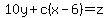 10y%2Bc%28x-6%29=z