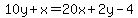 10y%2Bx=20x%2B2y-4
