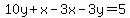 10y%2Bx-3x-3y=5