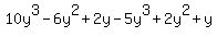 10y%5E3-6y%5E2%2B2y-5y%5E3%2B2y%5E2%2By