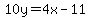 10y+=+4x+-+11+