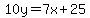 10y+=+7x%2B25