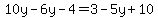 10y+-+6y+-+4=+3+-+5y+%2B+10
