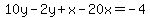 10y-2y%2Bx-20x=-4